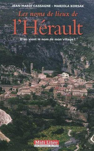 Les noms de lieux de l'Hérault