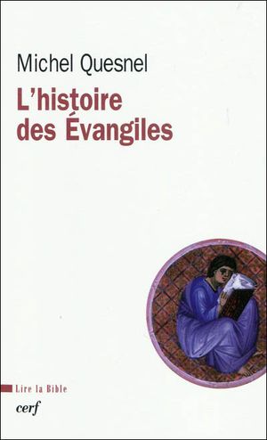 L'Histoire des Evangiles