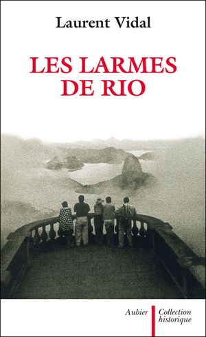 Les larmes de Rio