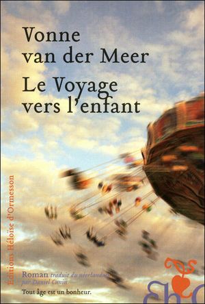 Le voyage vers l'enfant