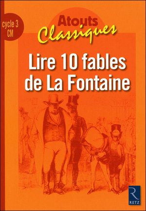 Lire 10 fables de La Fontaine