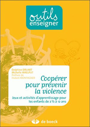 Coopérer pour prévenir la violence