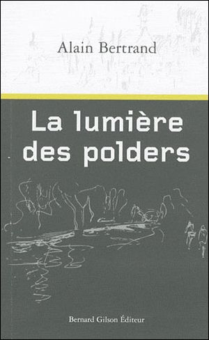 La lumière des polders