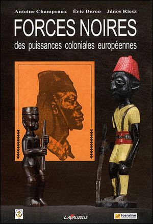 Forces noires des puissances coloniales européennes
