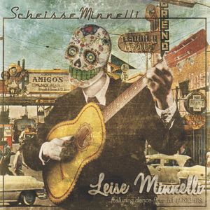 Scheisse Minnelli / Leise Minnelli (EP)