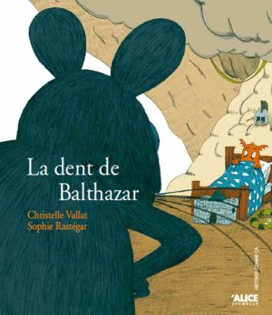 La Dent de Balthazar