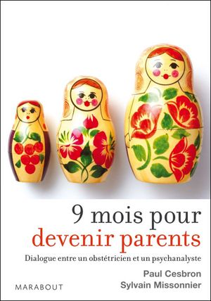 Neuf mois pour devenir parents