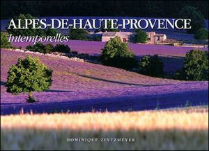 Alpes-de-Haute-Provence : intemporelles