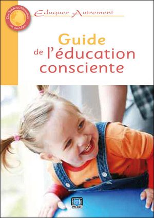 Guide de l'éducation consciente