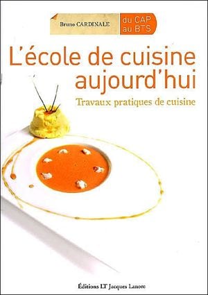 L'école de cuisine aujourd'hui