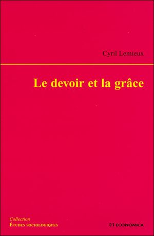 Le devoir et la grâce