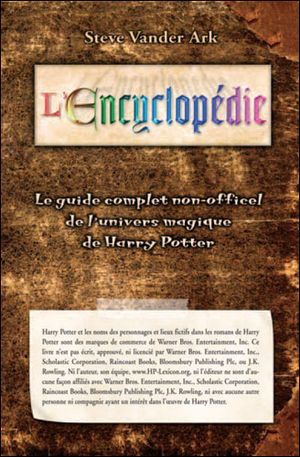 L'Encyclopédie - Le guide complet non-officiel de l'univers magique de Harry Potter