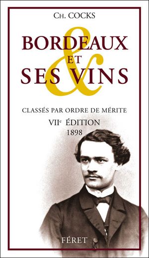 Bordeaux et ses vins : 1898 reprint et supplément de 1901