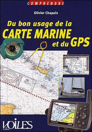 Du bon usage de la carte marine et du GPS