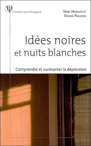 Idées noires et nuits blanches