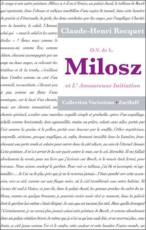 O.V. de L. Milosz et L'amoureuse initiation