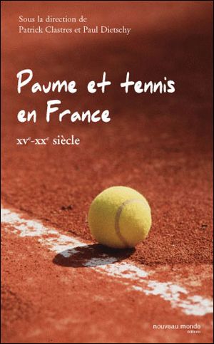 Paume et tennis en France