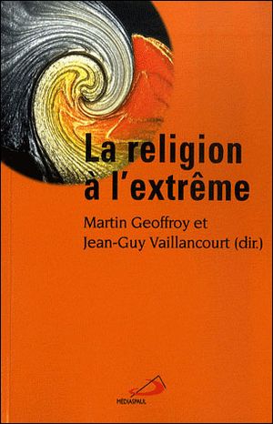 La religion à l'extrême