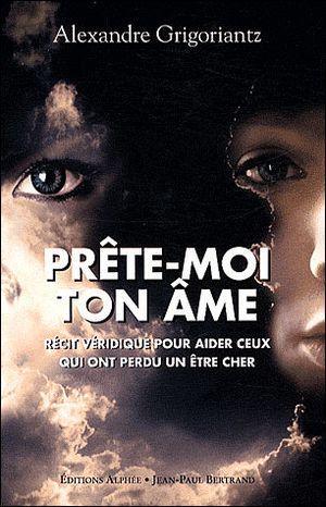 Prête-moi ton âme