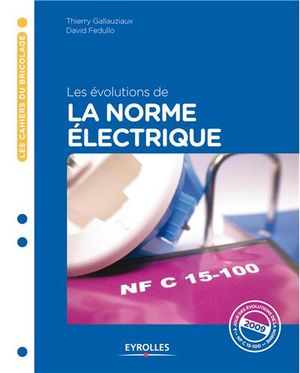 Les évolutions de la norme éléctrique
