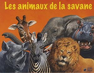 Les animaux de la savane