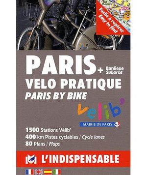 Paris côté vélo pratique et banlieue