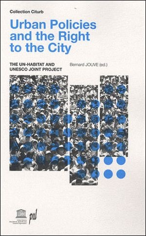 Urban policies and the right to the city