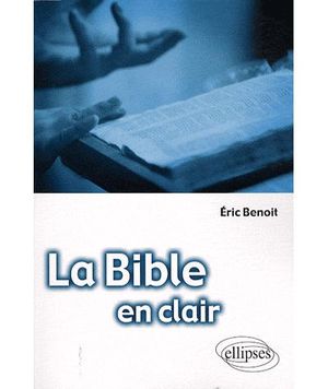 La bible en clair