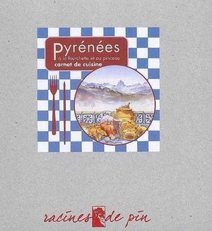 Pyrénées à la fourchette et au pinceau