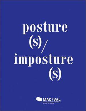 Posture(s) - imposture(s)