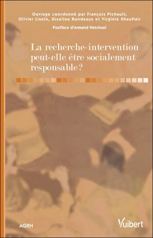 La recherche-intervention peut-elle être socialement responsable ?