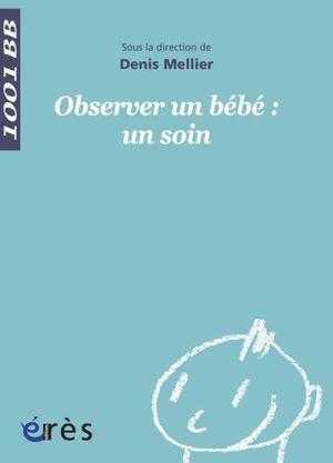 Observer un bébé