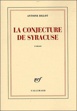 La conjecture de Syracuse