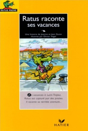 Ratus raconte ses vacances