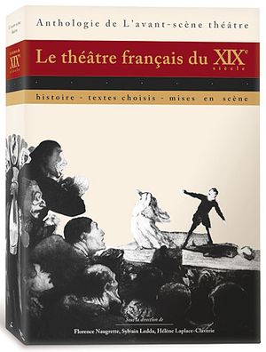 Le théâtre français du XIXème siècle