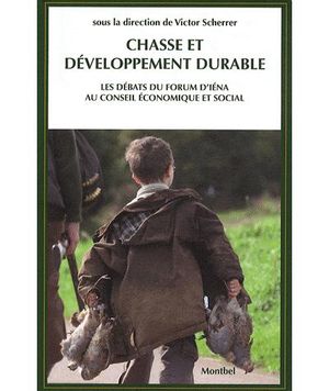 Chasse et développement durable