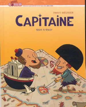 Mon trésor - Capitaine, tome 2