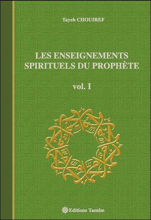 Les enseignements spirituels du prophète