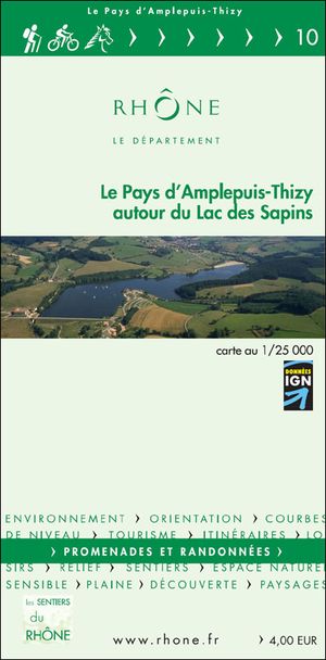Le pays d'Amplepuis-Thizy autour du lac des sapins