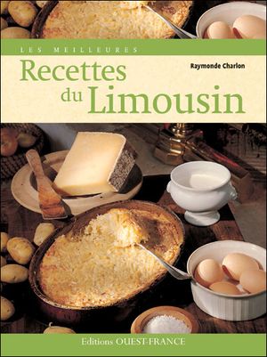 Meilleures recettes du Limousin
