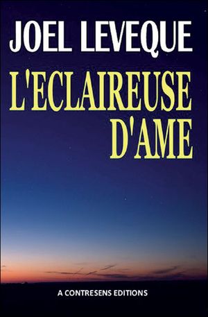 L'éclaireuse d'âme