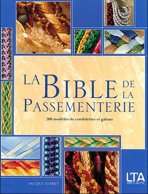 La bible de la passementerie