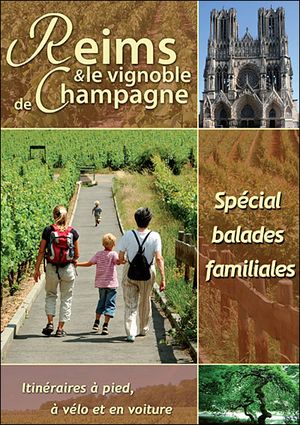 Reims et le vignoble de Champagne