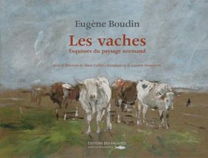 Eugène Boudin, les vaches