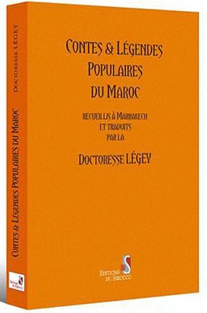 Contes et légendes populaires du Maroc