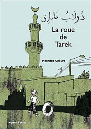 La roue de Tarek