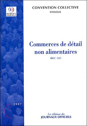 Commerces de détail non alimentaire idcc 1517