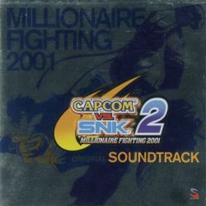 Capcom vs. SNK 2 Millionaire Fighting 2001 Original Soundtrack (OST)