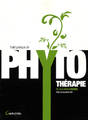 Traité pratique de phytothérapie