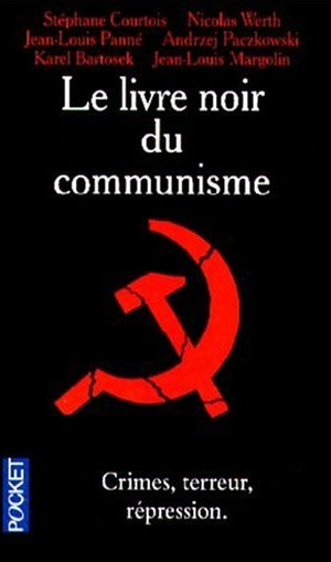 Le livre noir du communisme : Crimes, terreur, répression